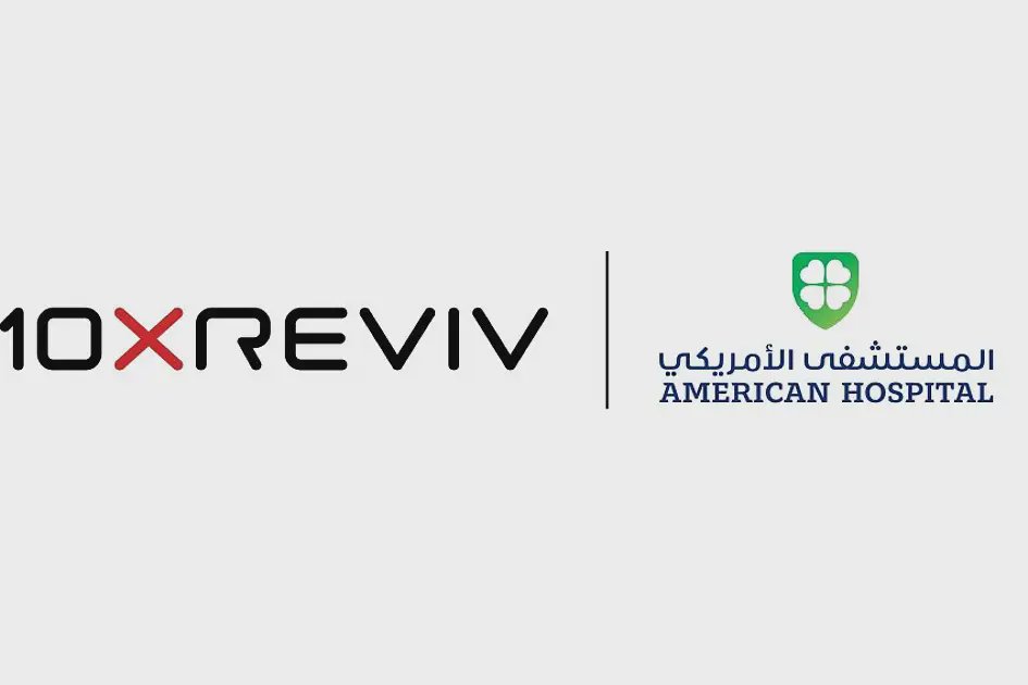 American Hospital Dubai partners with 10XREVIV on preventive, precision healthcare